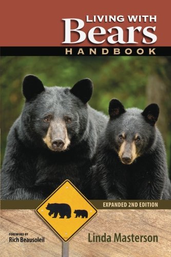 Living With Bears Handbook, Expanded 2nd Edition [Paperback]