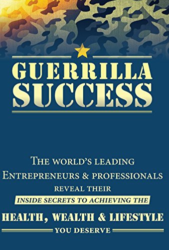 Guerrilla Success [Hardcover]