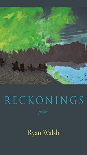 Reckonings: Poems [Paperback]