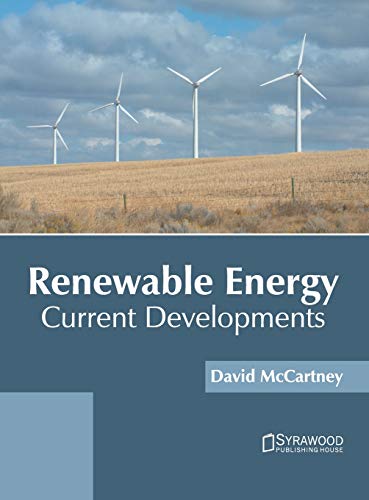 Reneable Energy Current Developments [Hardcover]