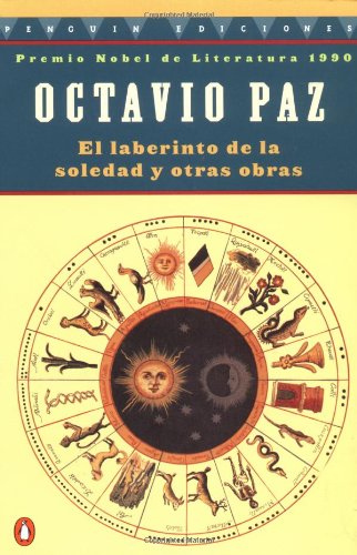 El Laberinto de la Soledad y Otras Obras [Paperback]