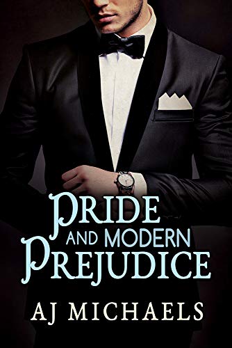 Pride and Modern Prejudice [Paperback]