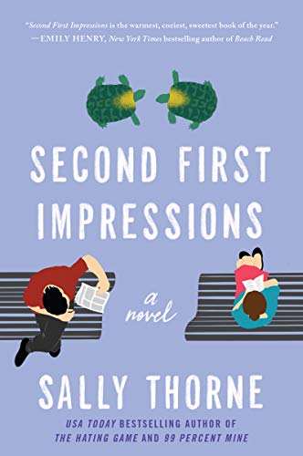 Second First Impressions: A Novel [Paperback]