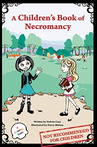 A Children's Book Of Necromancy [Paperback]