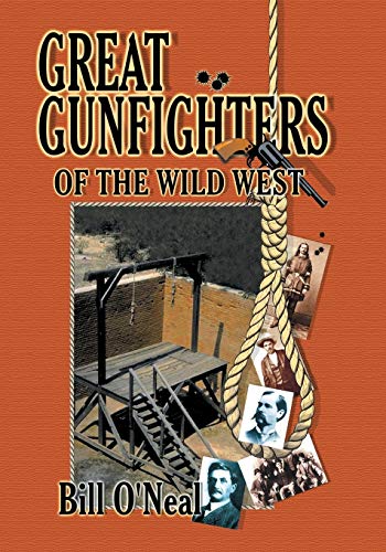 Great Gunfighters Of The Old West [Paperback]