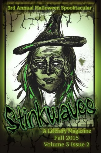 Stinkaves Magazine Volume 3 Issue 2 [Paperback]