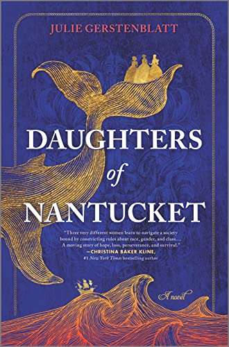 Daughters of Nantucket: A Novel [Hardcover]