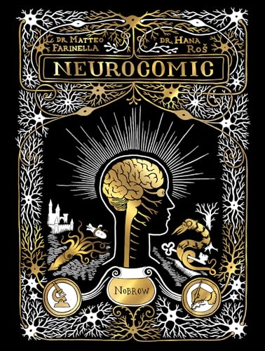 Neurocomic: A Comic About the Brain [Paperback]