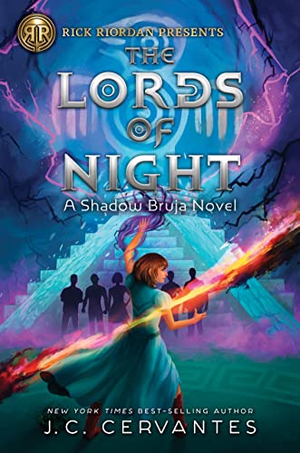 Rick Riordan Presents: Lords of Night, The-A Shadow Bruja Novel Book 1 [Hardcover]