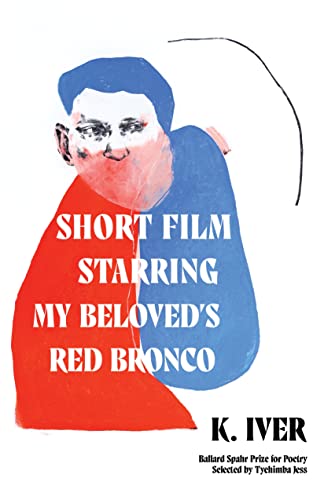 Short Film Starring My Beloveds Red Bronco [Paperback]