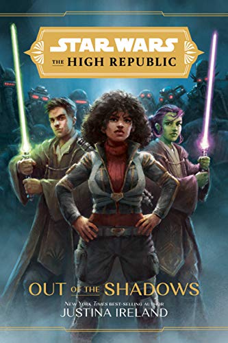 Star Wars: The High Republic: Out of the Shadows [Hardcover]