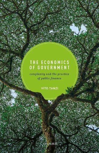 The Economics of Government Complexity and the Practice of Public Finance [Hardcover]