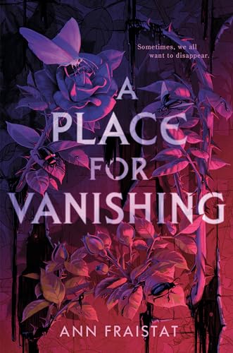 A Place for Vanishing [Hardcover]