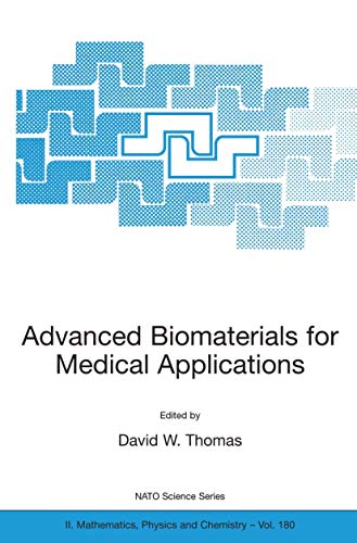 Advanced Biomaterials for Medical Applications [Paperback]