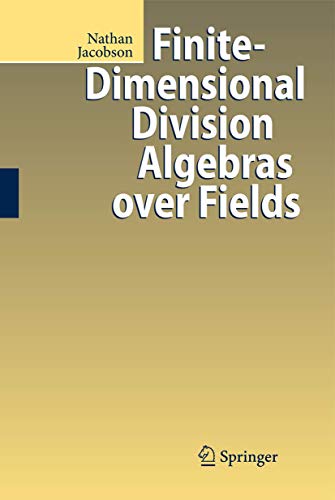 Finite-Dimensional Division Algebras over Fields [Hardcover]