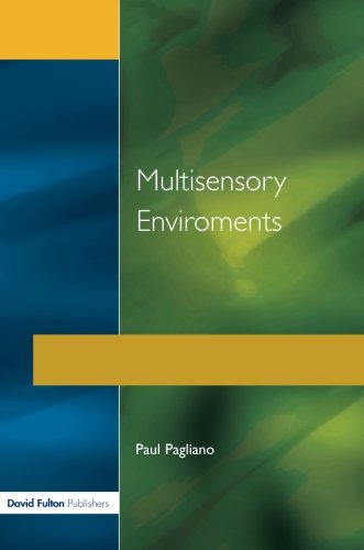 Multisensory Environments [Paperback]