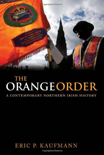 The Orange Order A Contemporary Northern Irish History [Hardcover]