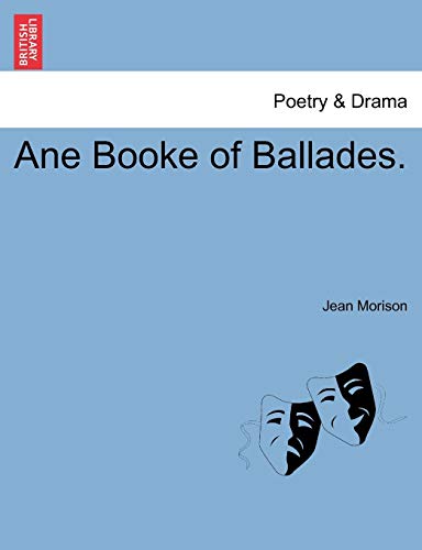 Ane Booke of Ballades [Paperback]