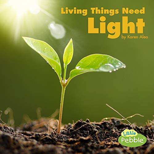 Living Things Need Light [Unknown]