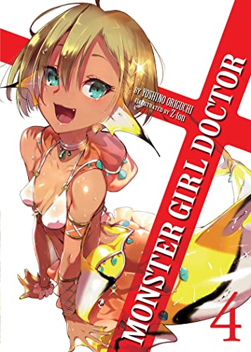 Monster Girl Doctor (Light Novel) Vol. 4 [Paperback]