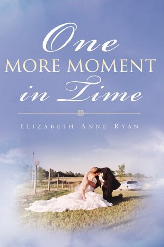 One More Moment in Time [Paperback]