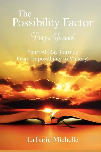 The Possibility Factor Prayer Journal [Paperback]