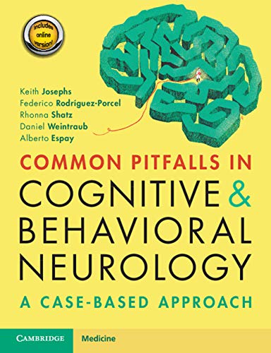 Common Pitfalls in Cognitive and Behavioral Neurology A Case-Based Approach [Mixed media product]