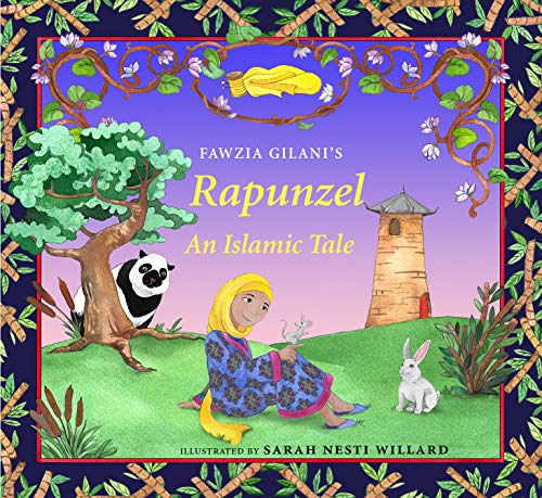 Rapunzel: An Islamic Tale [Hardcover]