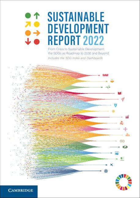 Sustainable Development Report 2022 [Paperbac