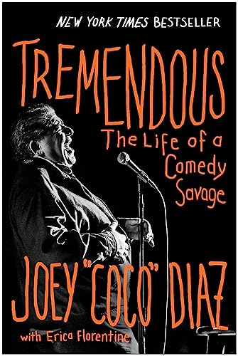 Tremendous: The Life of a Comedy Savage [Hard