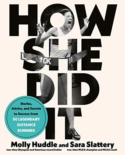 How She Did It: Stories, Advice, and Secrets to Success from Fifty Legendary Dis [Paperback]