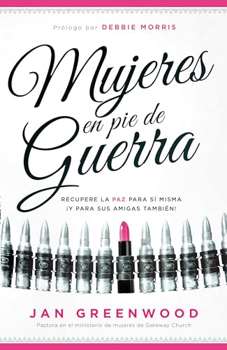 Mujeres en pie de guerra / Women At War [Paperback]