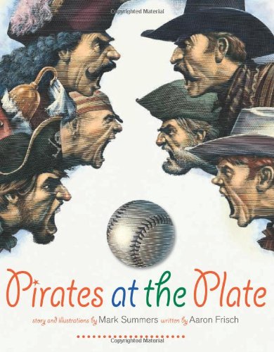 Pirates at the Plate [Hardcover]