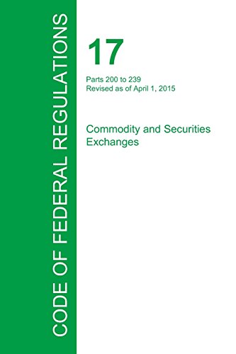 Code Of Federal Regulations Title 17, Volume 3, April 1, 2015 [Paperback]