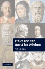 Ethics and the Quest for Wisdom [Hardcover]