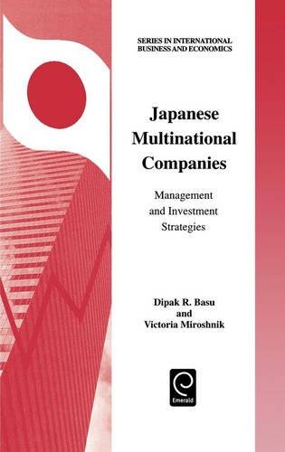 Japanese Multinational Companies  Management and Investment Strategies [Hardcover]