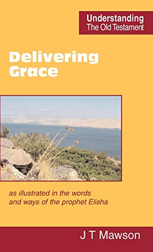 Delivering Grace [Hardcover]