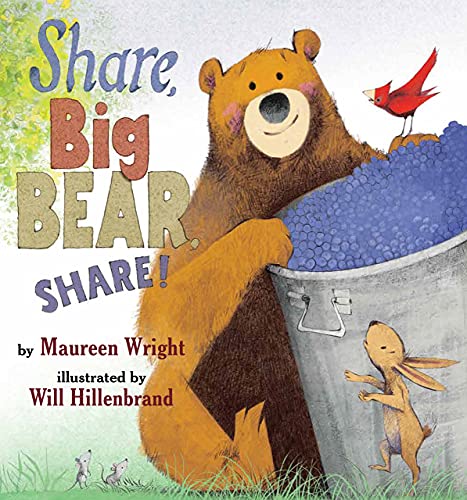 Share, Big Bear, Share! [Hardcover]