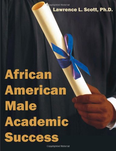 African American Male Academic Success [Paperback]