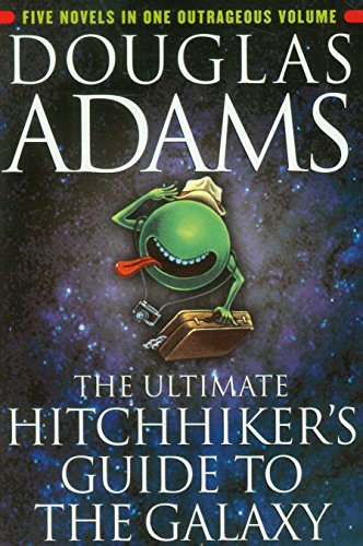 The Ultimate Hitchhiker's Guide to the Galaxy [Paperback]