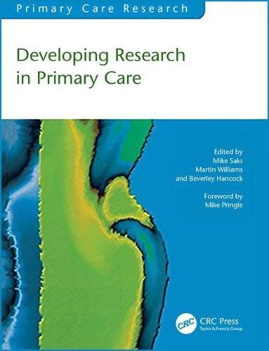 Developing Research in Primary Care [Paperback]