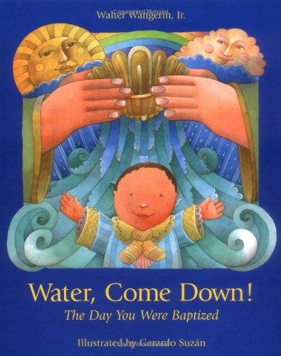 Water Come Don (day You Were Baptized) [Hardcover]