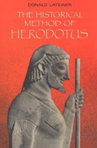 The Historical Method Of Herodotus (phoenix Supplementary Volumes) [Paperback]