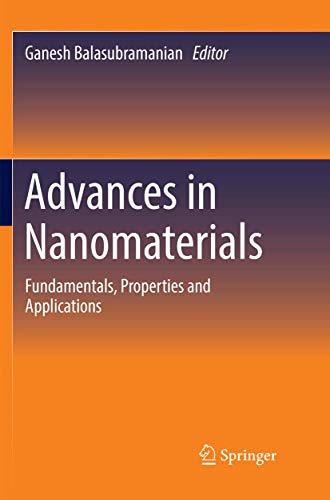 Advances in Nanomaterials: Fundamentals, Properties and Applications [Paperback]