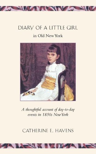 Diary of a Little Girl in Old New York [Unknown]