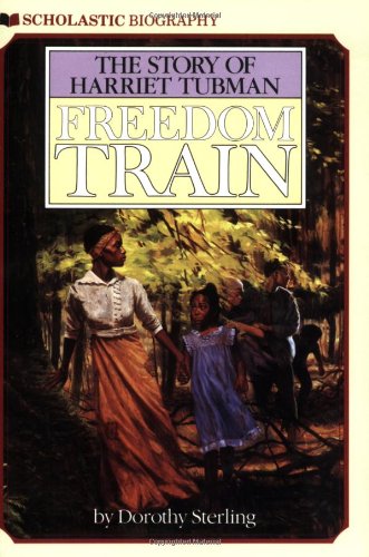 Freedom Train: The Story of Harriet Tubman: T