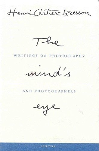 Henri Cartier-Bresson: The Mind's Eye [Hardcover]