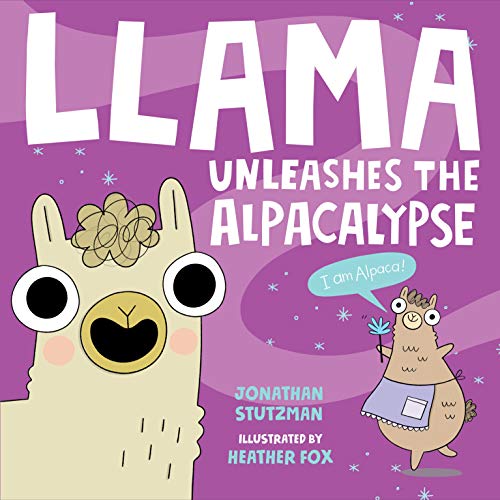 Llama Unleashes the Alpacalypse [Hardcover]