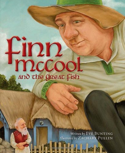 Finn Mccool And The Great Fish (myths, Legends, Fairy And Folktales) [Hardcover]