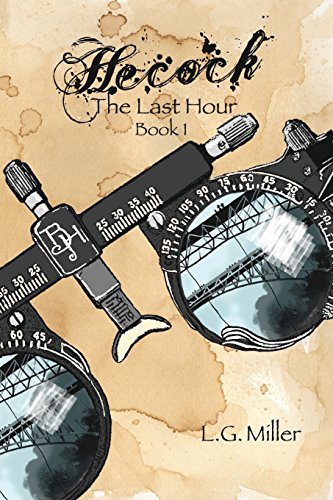 Hecock, Book 1 The Last Hour [Paperback]